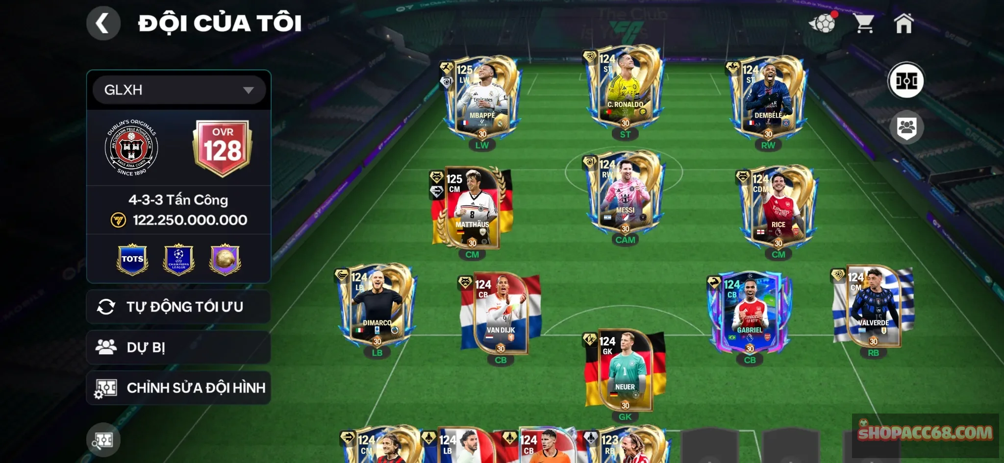 Siêu phẩm Ovr 128 M3p+Cr7+Dembele+Matthau+ Messi siêu nhiều cthu utot + ĐH Vn hiếm  , Đôi hình siêu đẹp nhiều dự bị ngon , dư 4.6b coin 25k hp